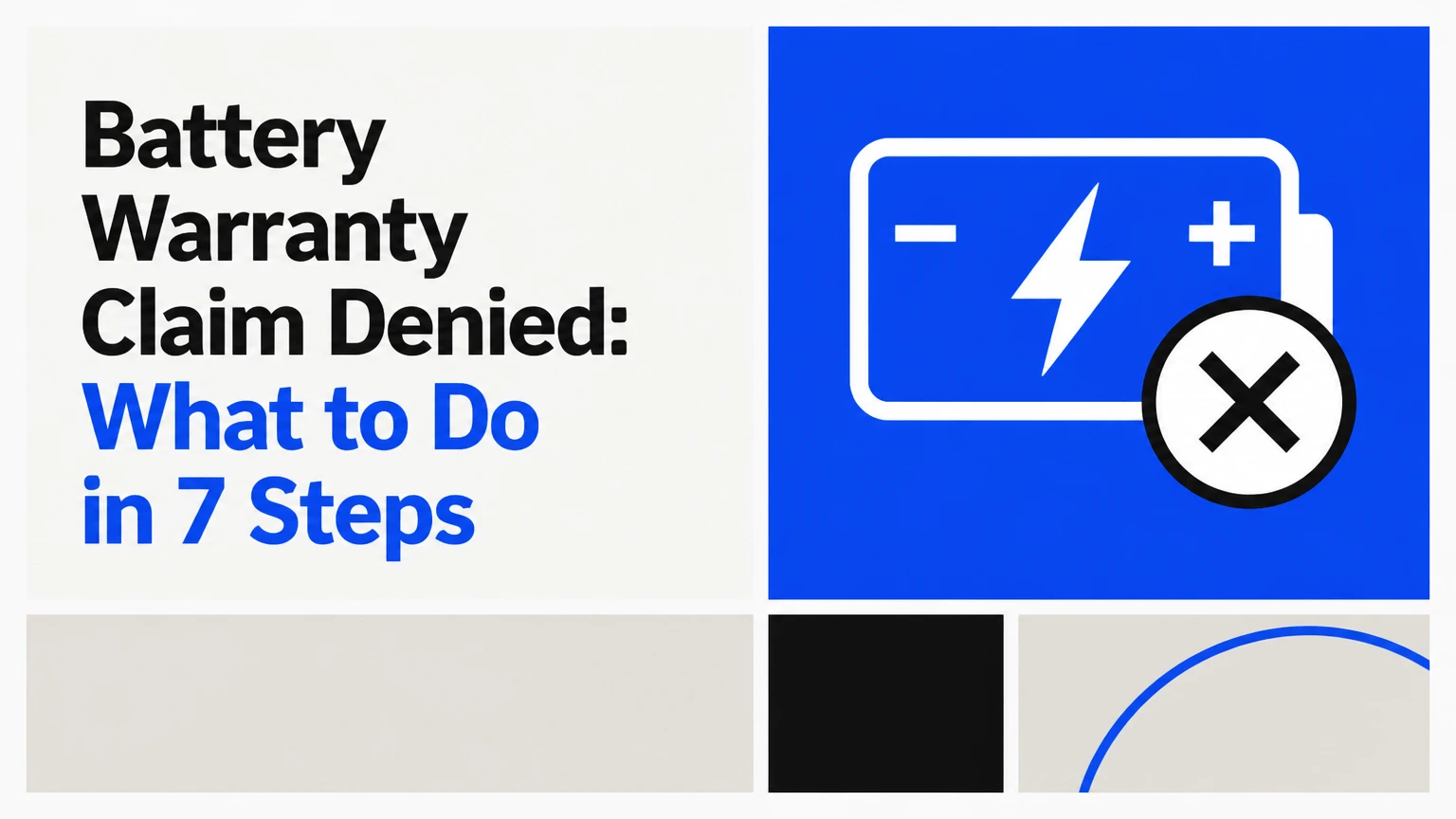 battery warranty claim denied what to do