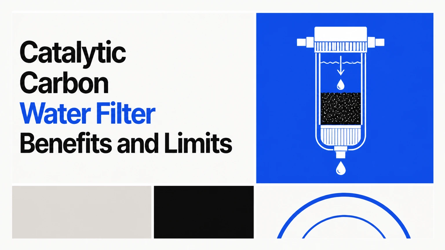 catalytic carbon water filter benefits