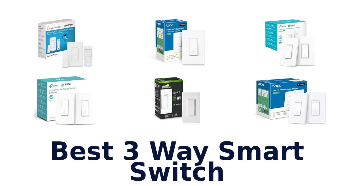 Best 3 Way Smart Switch