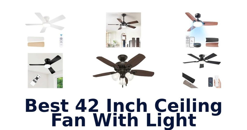 Best 42 Inch Ceiling Fan With Light