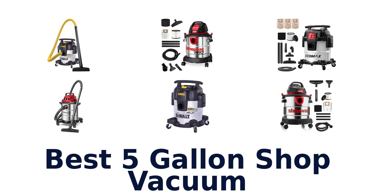 Best 5 Gallon Shop Vacuum