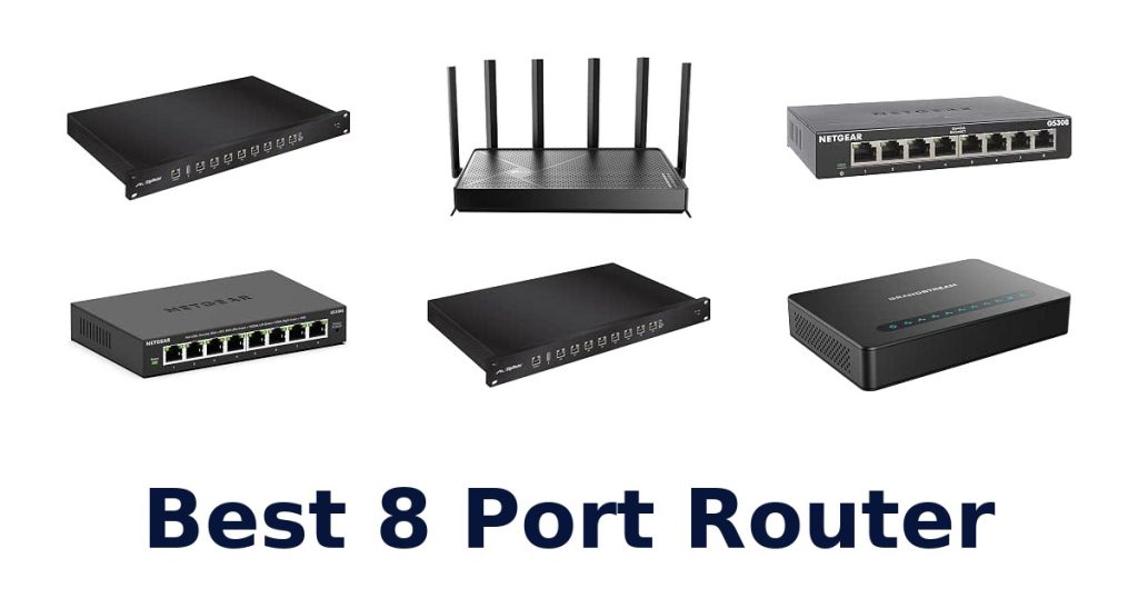 Best 8 Port Router
