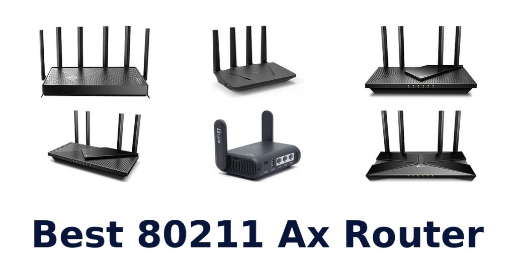 Best 80211 Ax Router