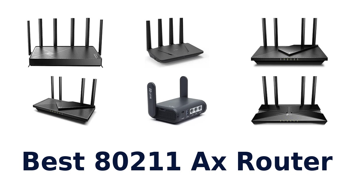 Best 80211 Ax Router