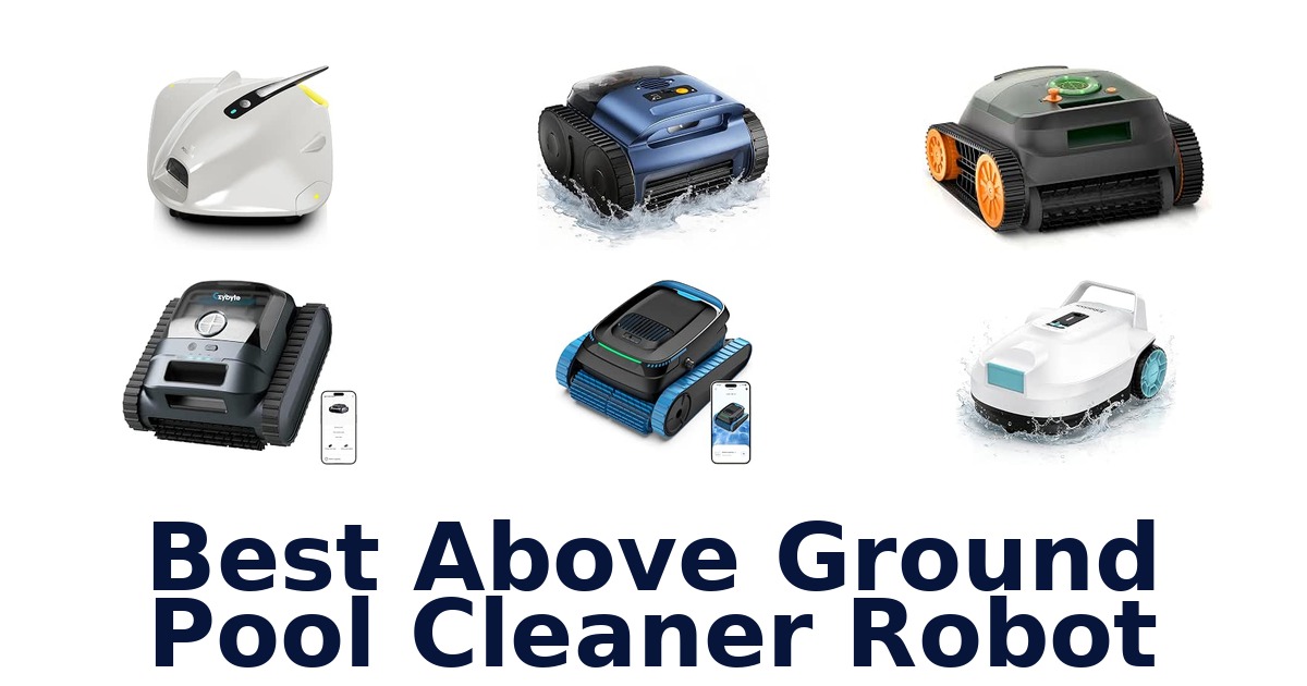 Best Above Ground Pool Cleaner Robot