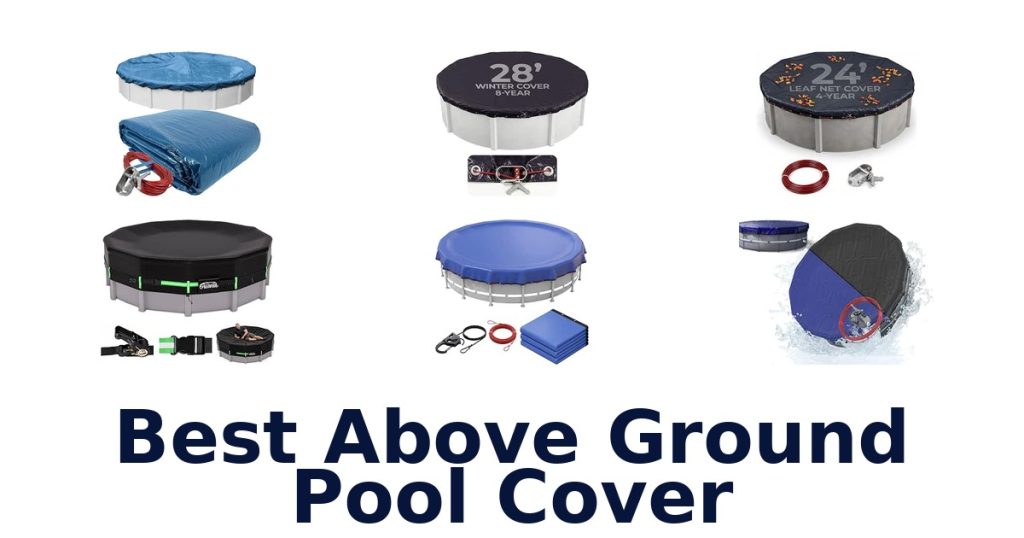 Best Above Ground Pool Cover