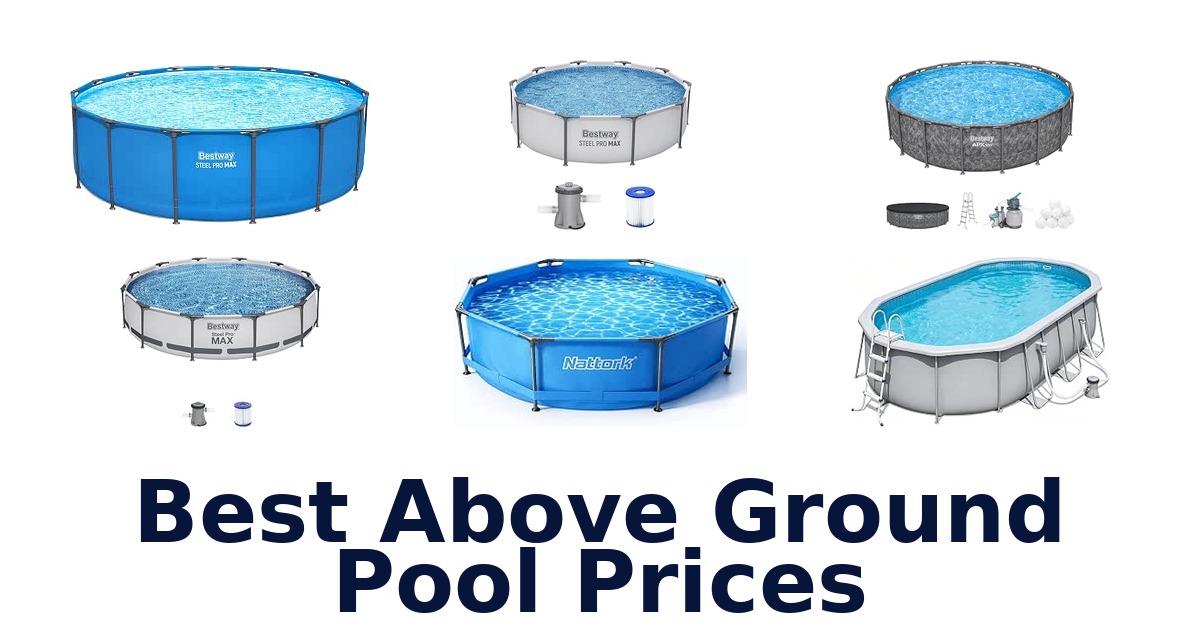 Best Above Ground Pool Prices