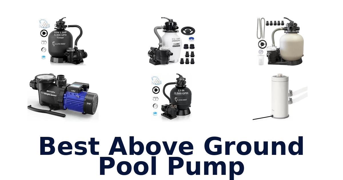 Best Above Ground Pool Pump