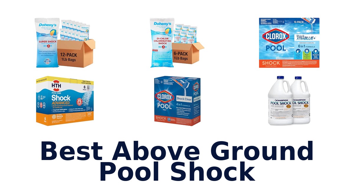 Best Above Ground Pool Shock