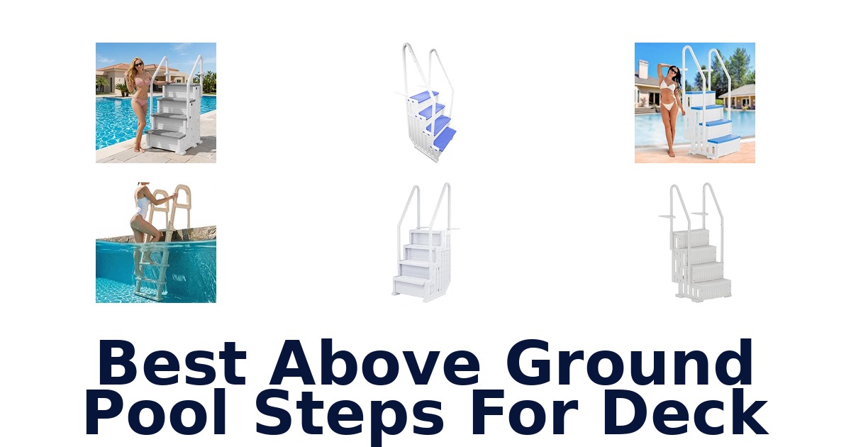 Best Above Ground Pool Steps For Deck