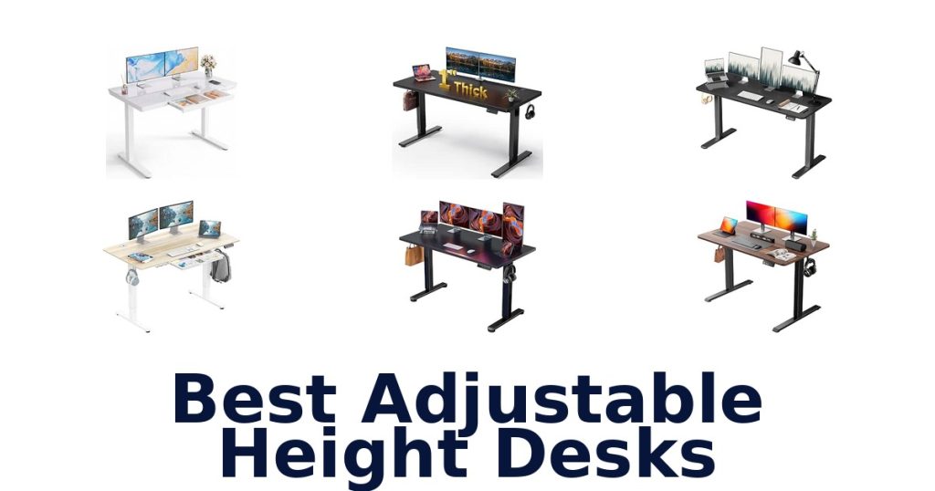 Best Adjustable Height Desks