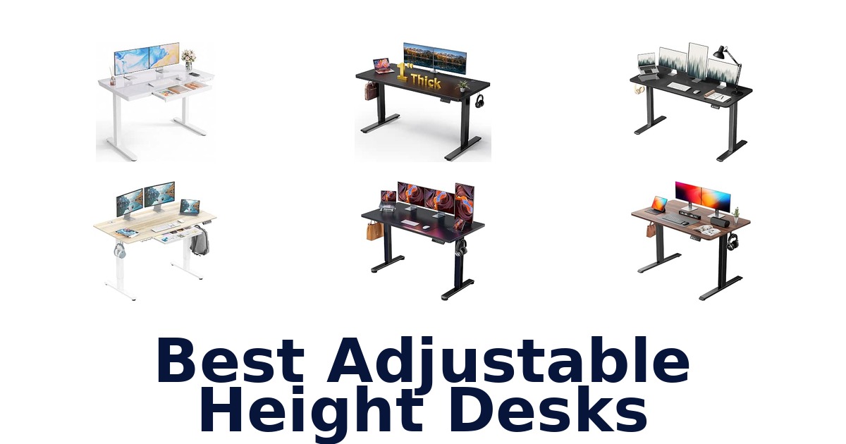 Best Adjustable Height Desks