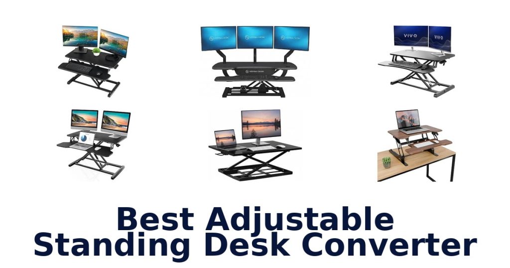 Best Adjustable Standing Desk Converter