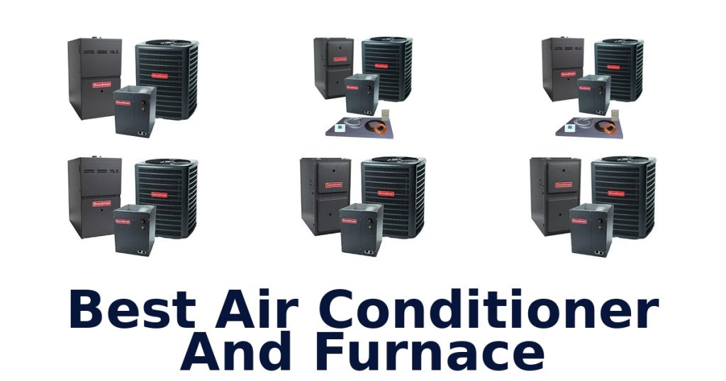 Best Air Conditioner And Furnace