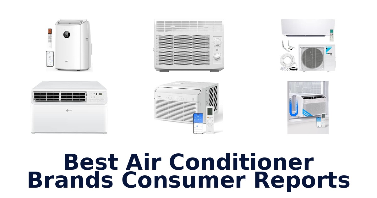 Best Air Conditioner Brands Consumer Reports