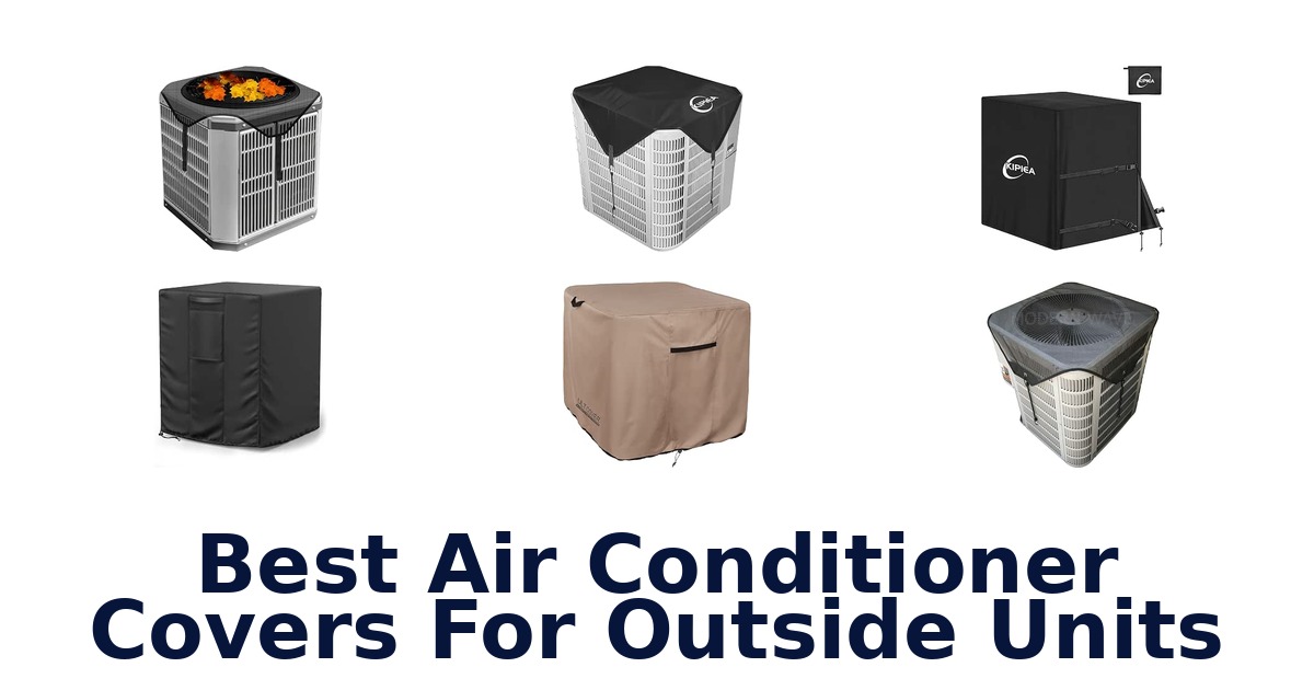Best Air Conditioner Covers For Outside Units