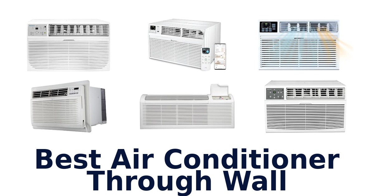 Best Air Conditioner Through Wall