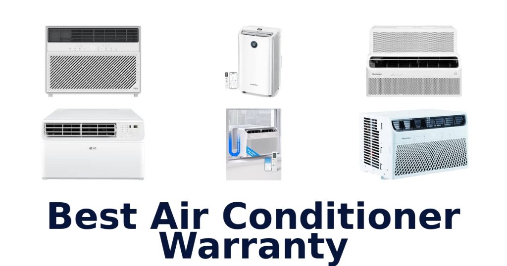 Best Air Conditioner Warranty