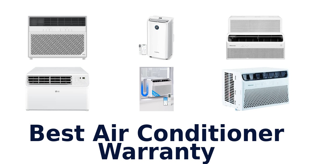 Best Air Conditioner Warranty
