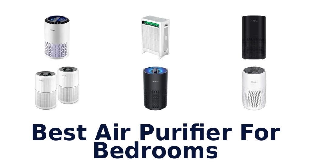 Best Air Purifier For Bedrooms