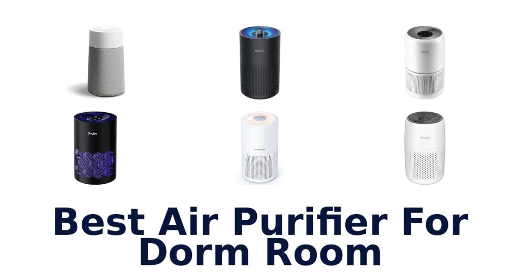 Best Air Purifier For Dorm Room