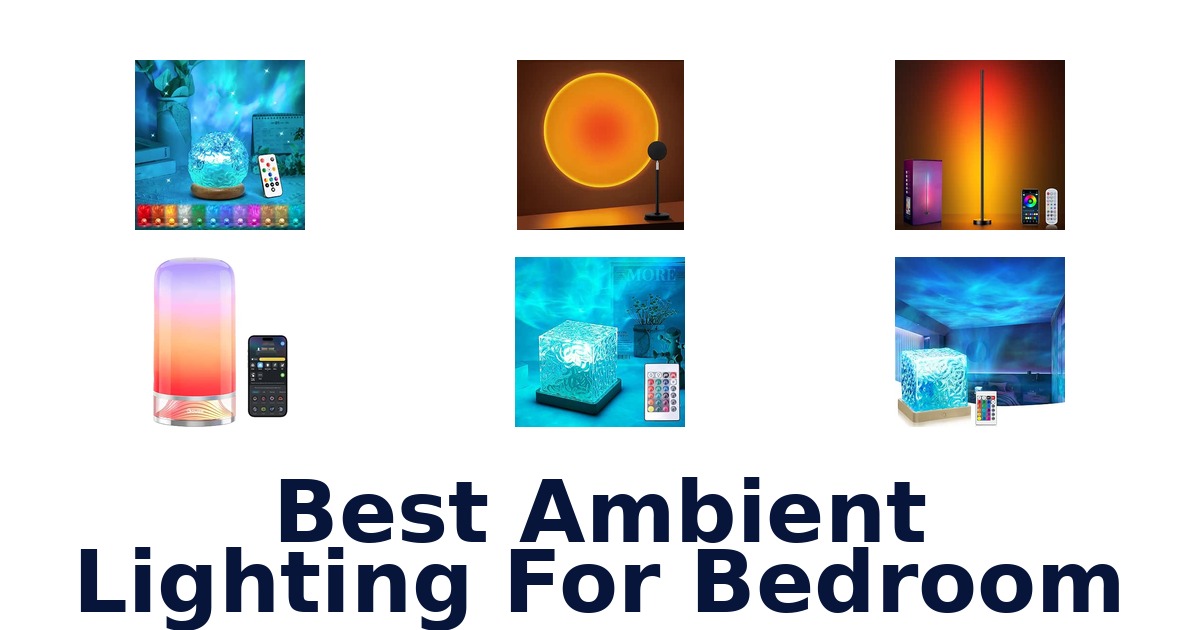 Best Ambient Lighting For Bedroom