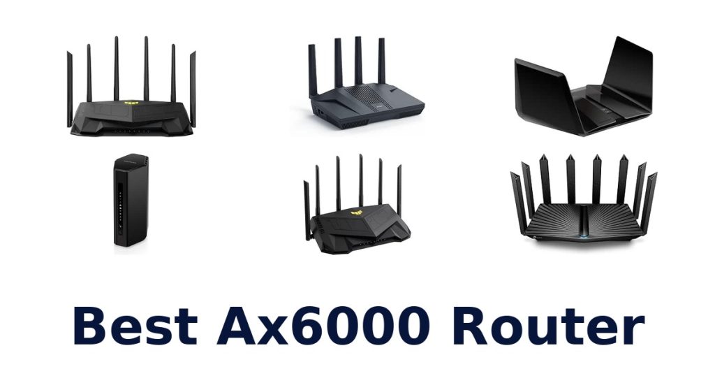 Best Ax6000 Router