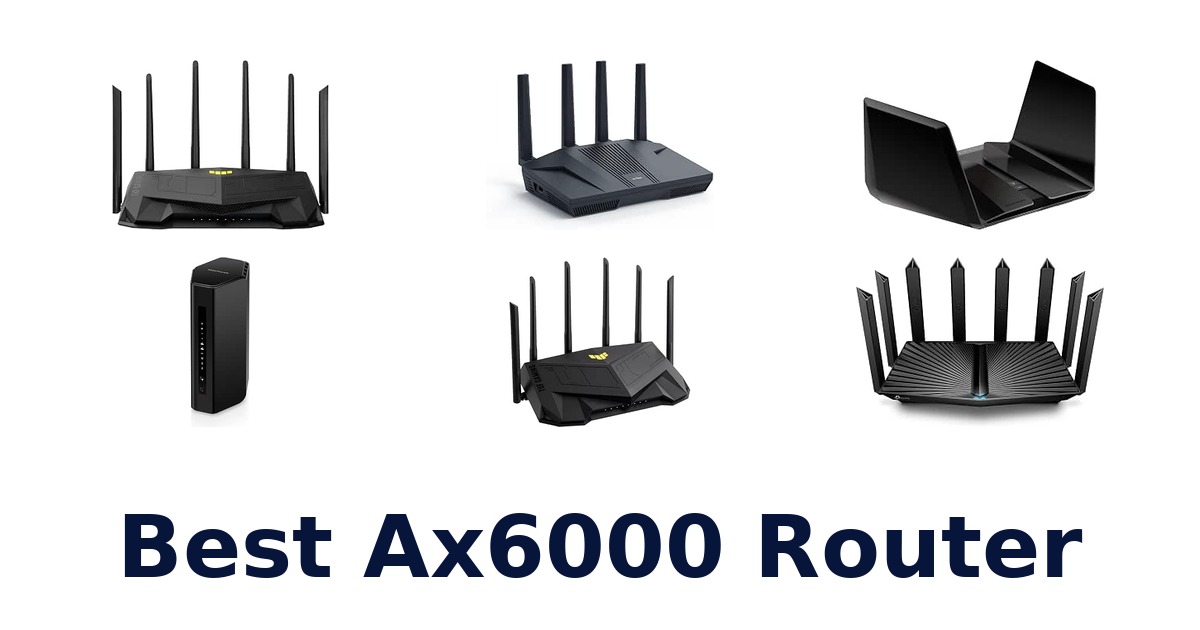Best Ax6000 Router