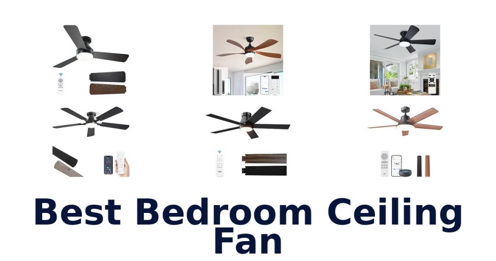 Best Bedroom Ceiling Fan