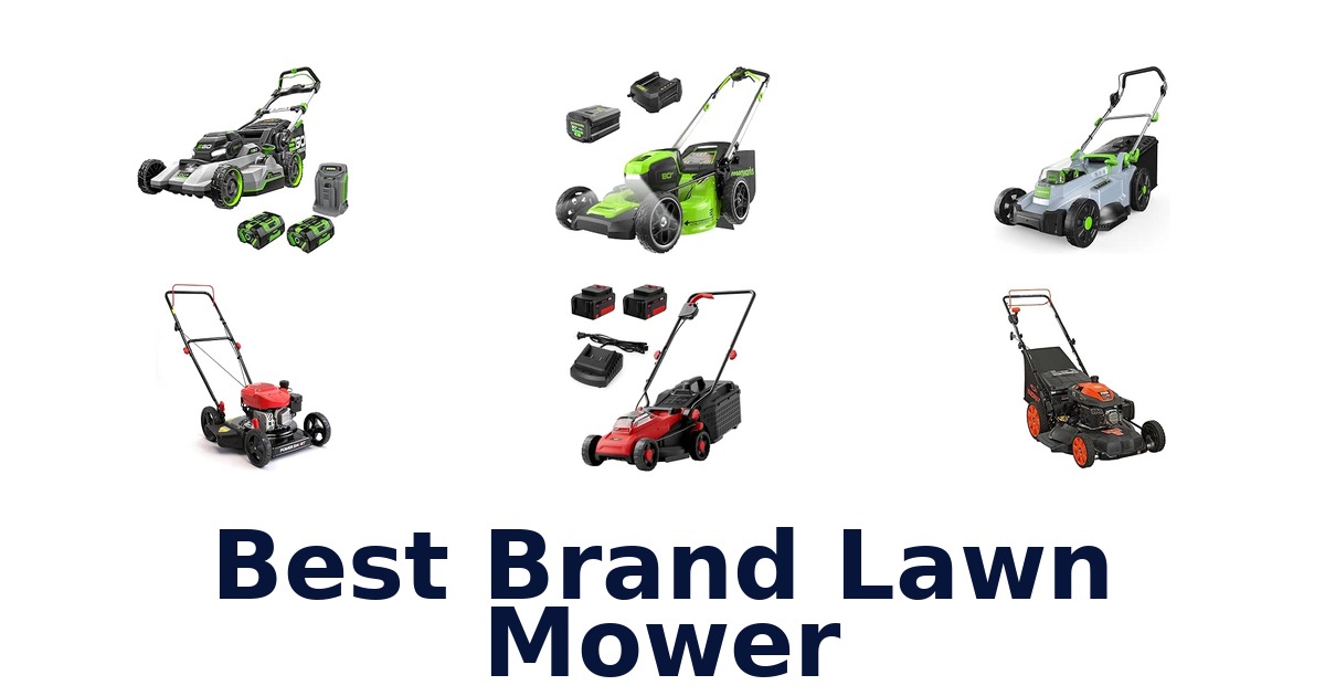 Best Brand Lawn Mower