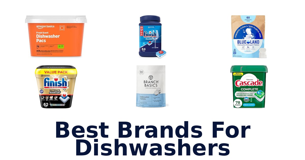 Best Brands For Dishwashers