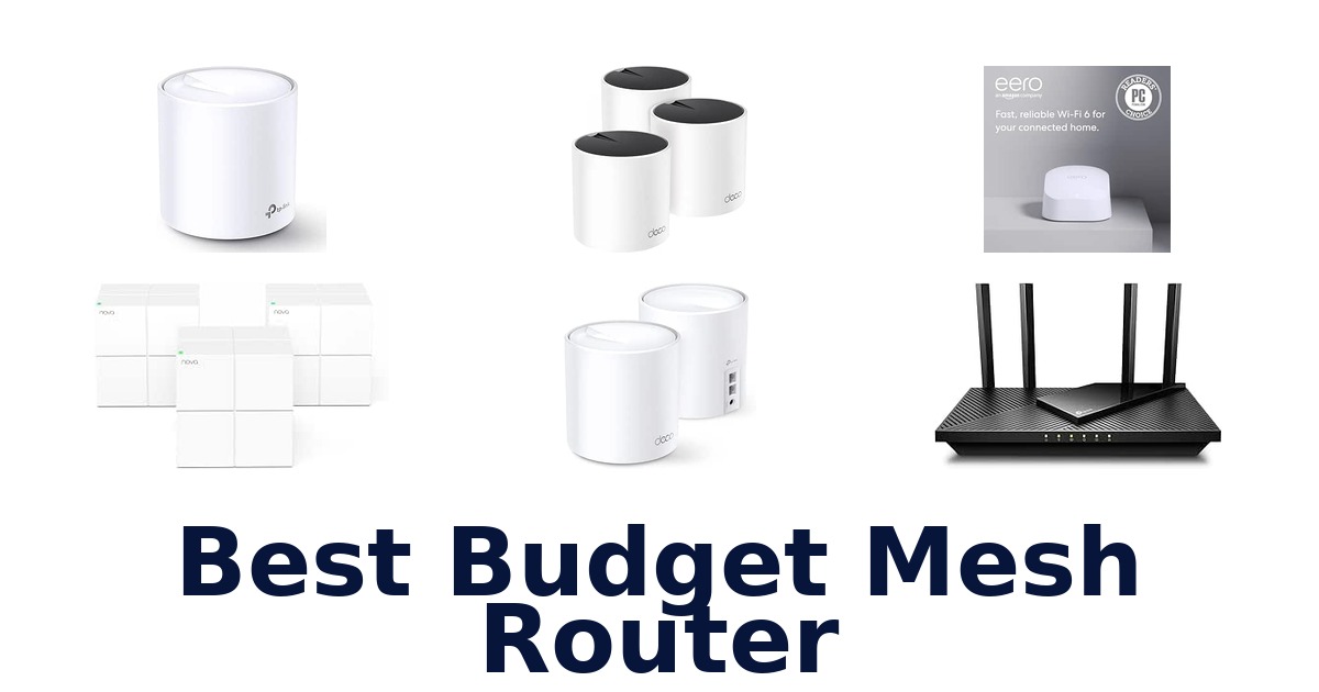 Best Budget Mesh Router
