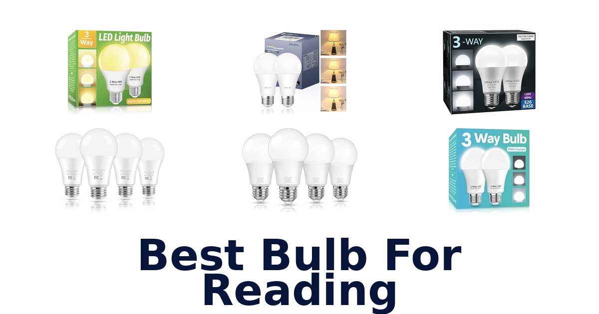 Best Bulb For Reading