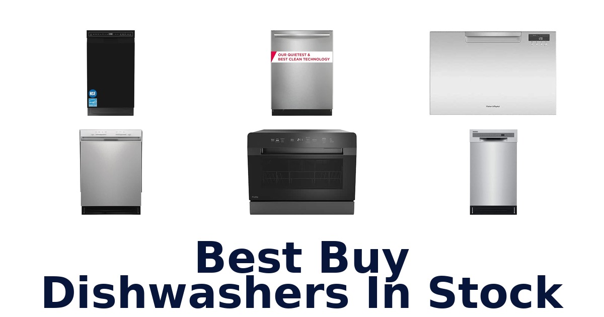 Best Buy Dishwashers In Stock