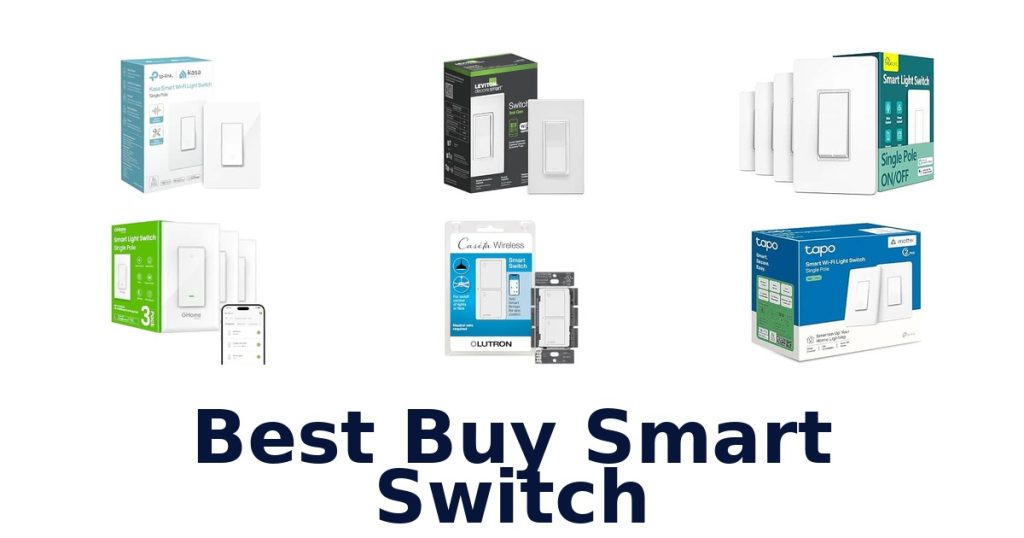 Best Buy Smart Switch