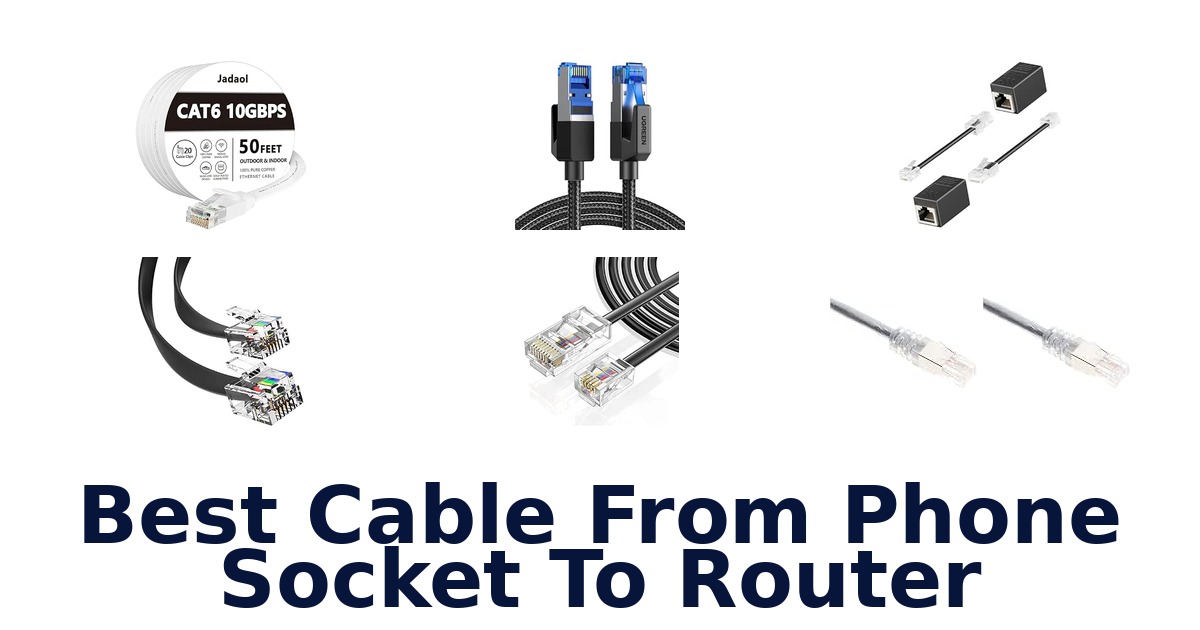 Best Cable From Phone Socket To Router