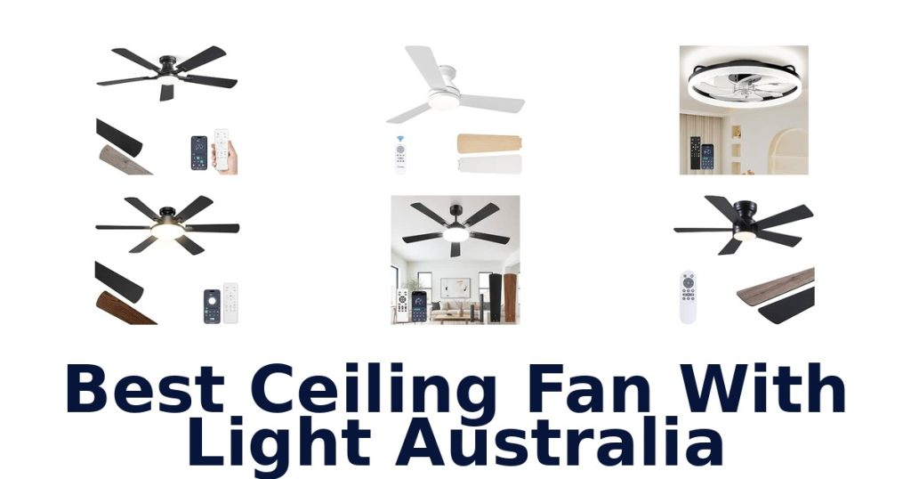 Best Ceiling Fan With Light Australia