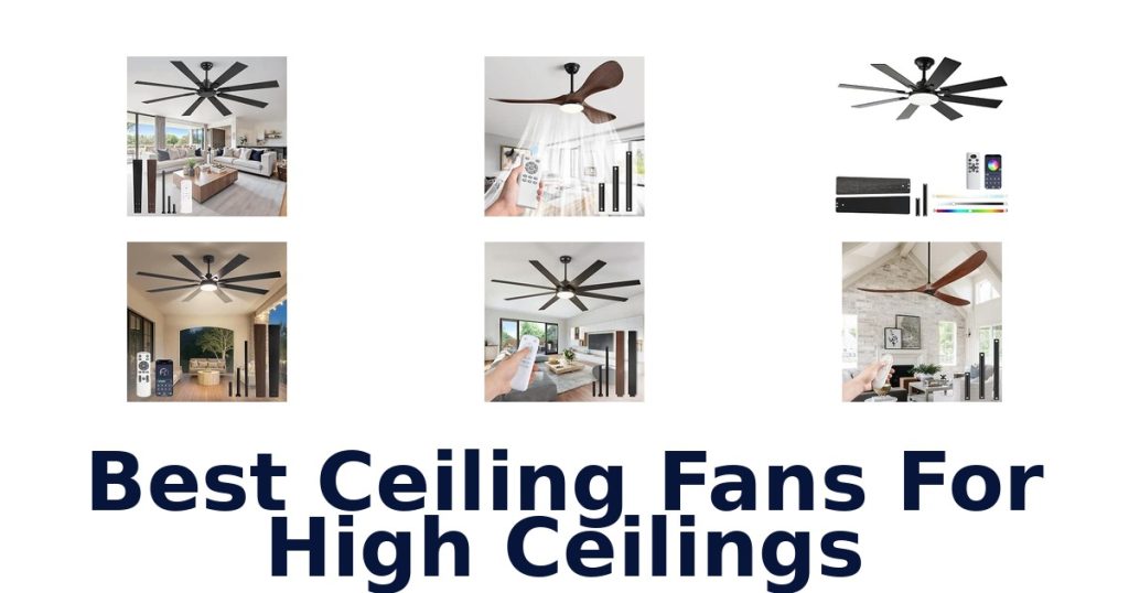 Best Ceiling Fans For High Ceilings