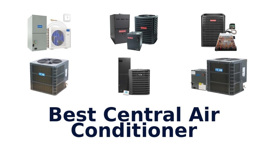 Best Central Air Conditioner