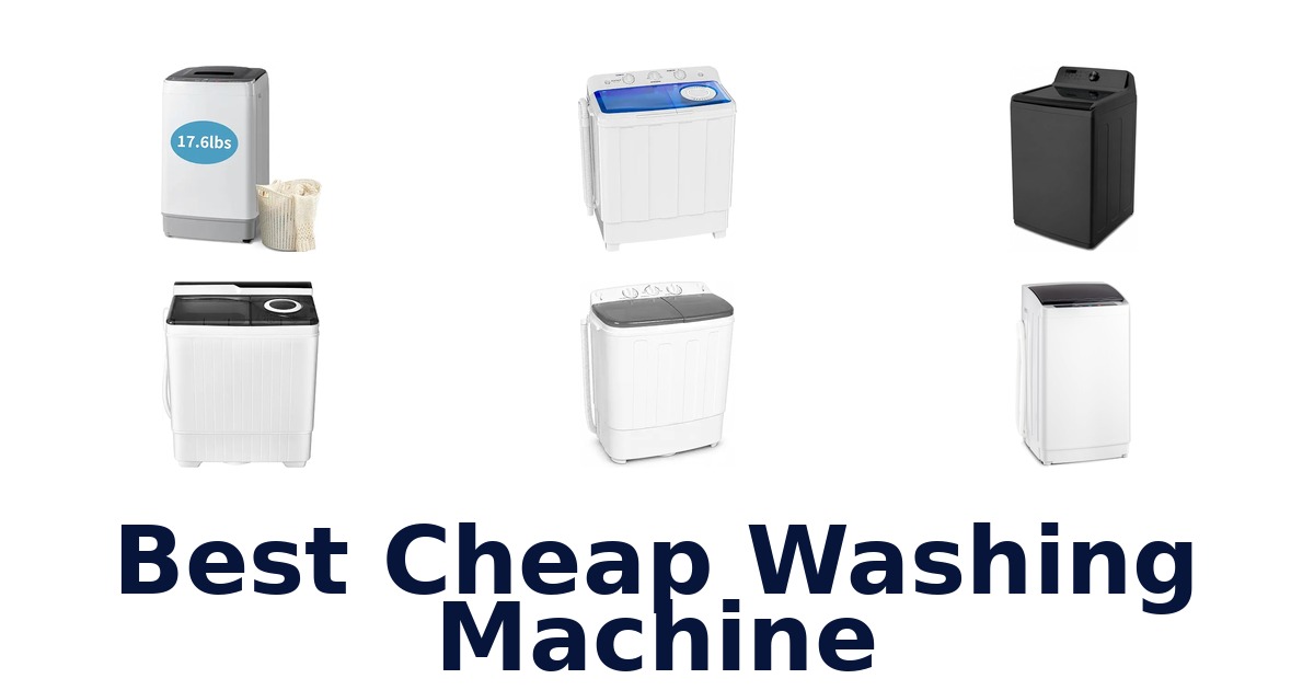 Best Cheap Washing Machine