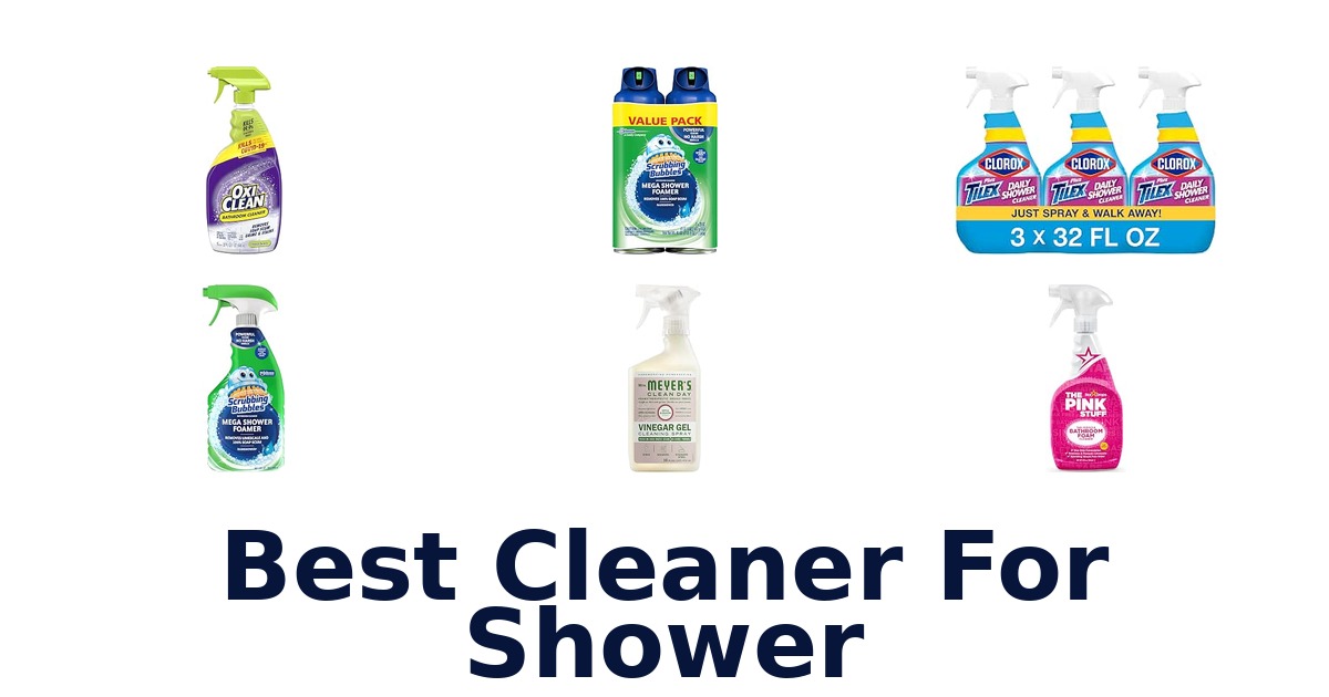 Best Cleaner For Shower