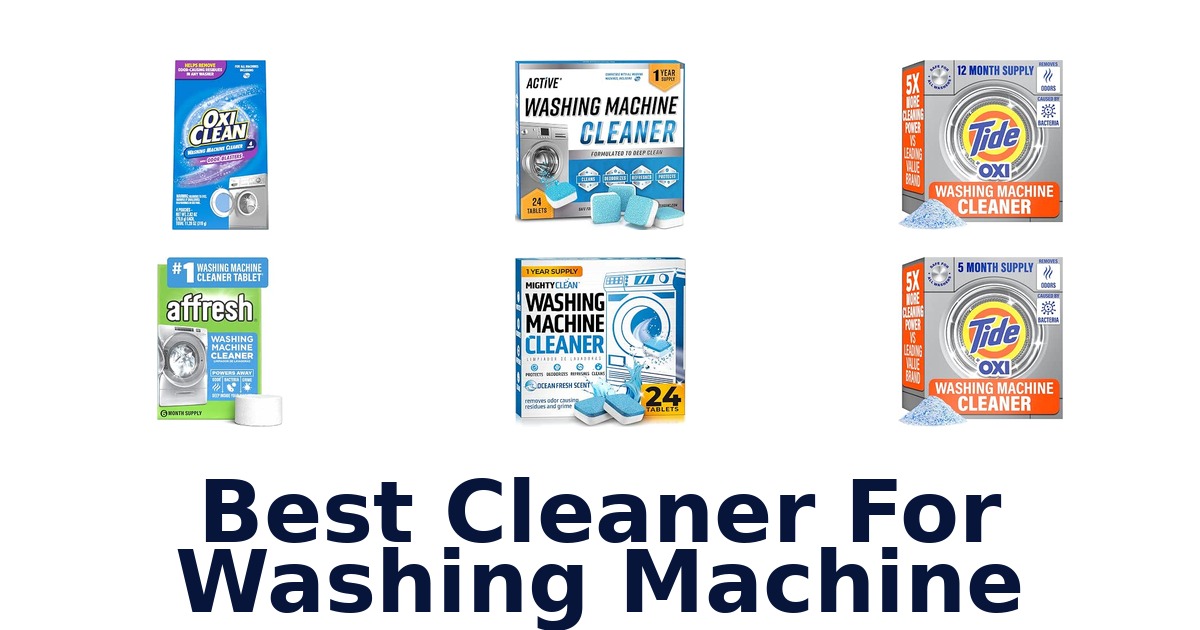 Best Cleaner For Washing Machine