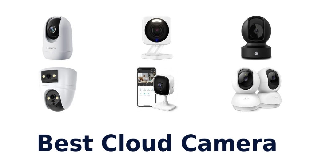 Best Cloud Camera