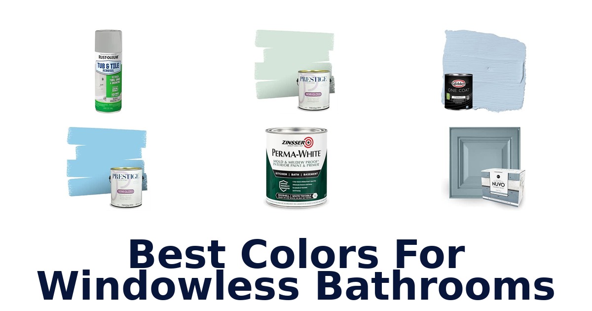 Best Colors For Windowless Bathrooms