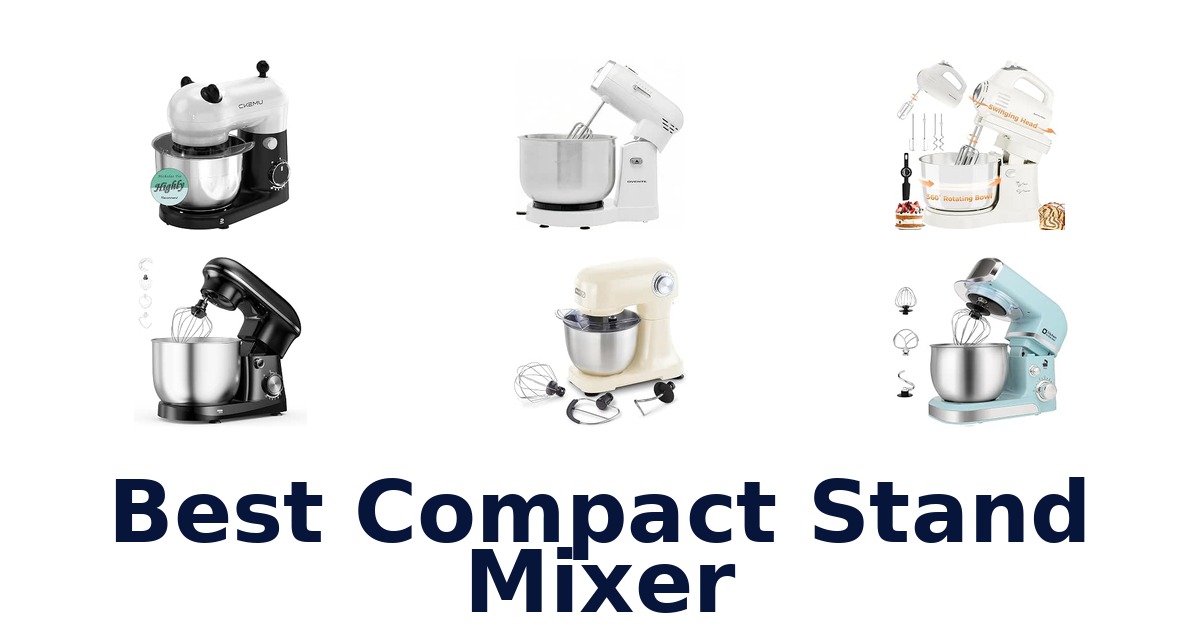 Best Compact Stand Mixer