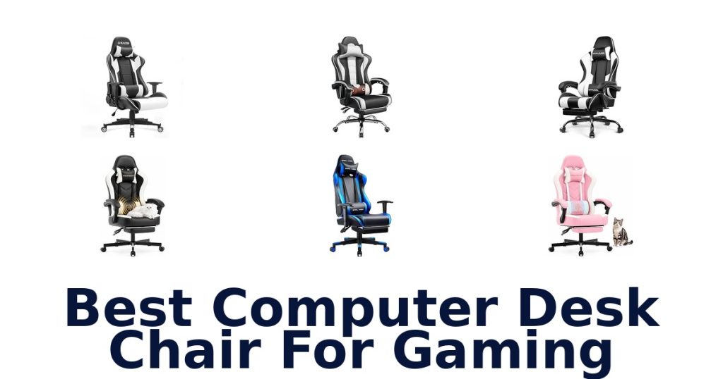 Best Computer Desk Chair For Gaming