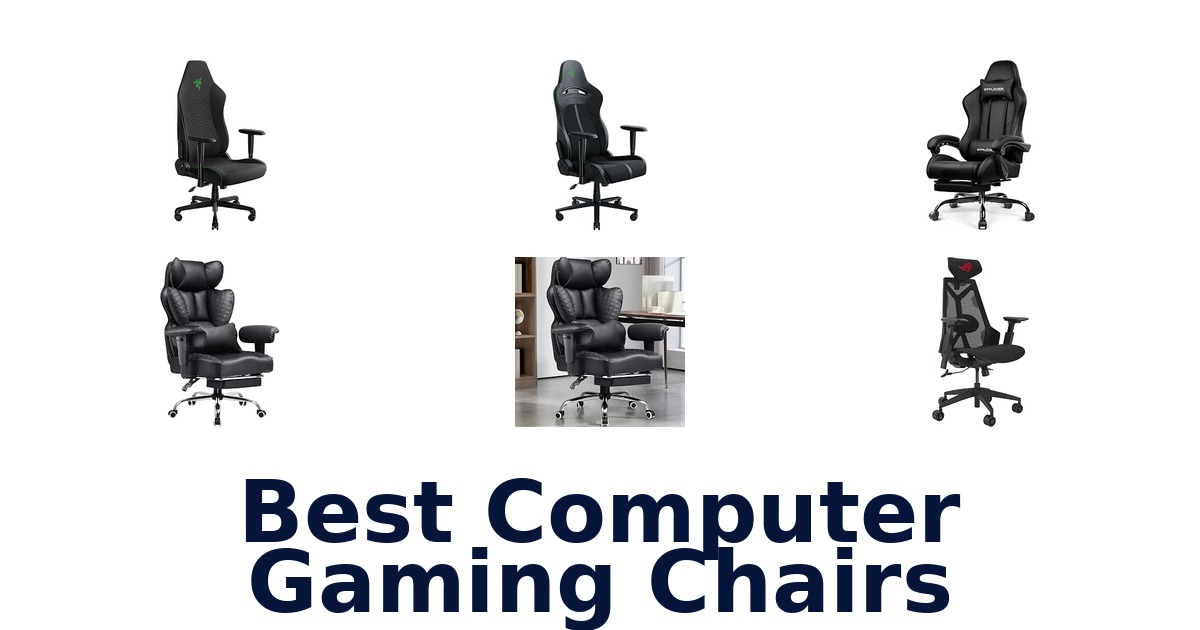 Best Computer Gaming Chairs