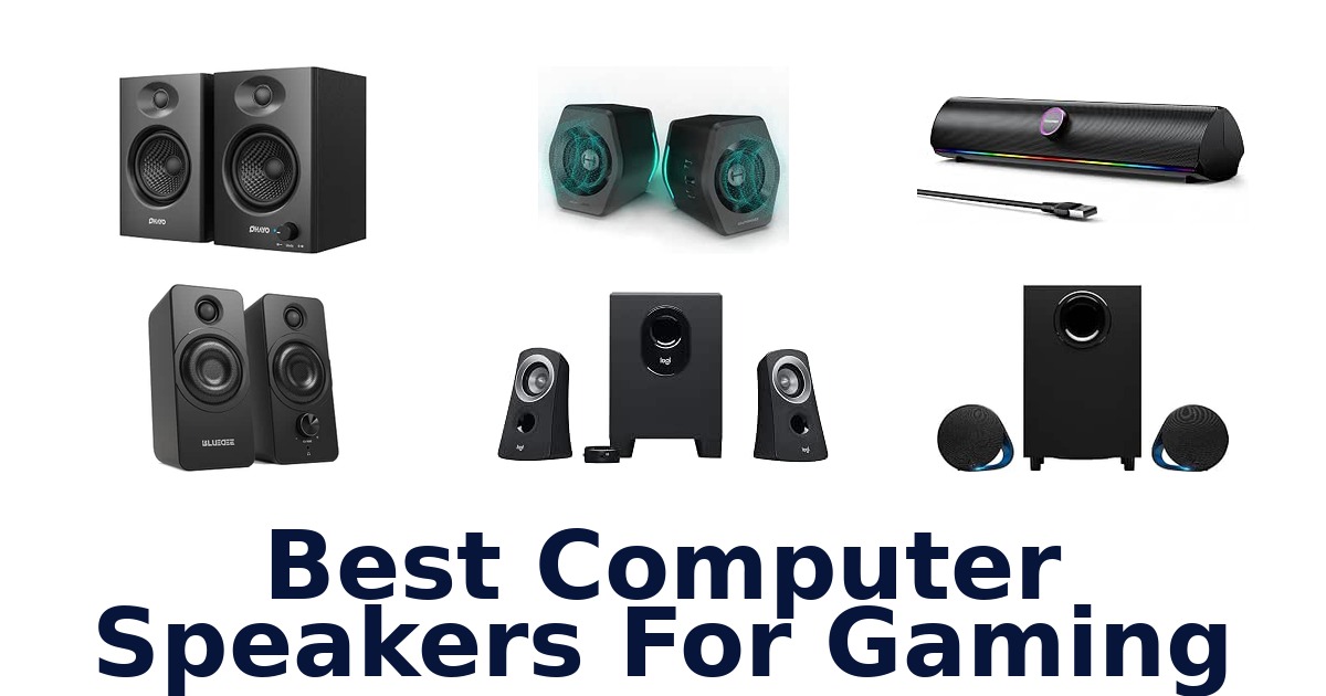Best Computer Speakers For Gaming