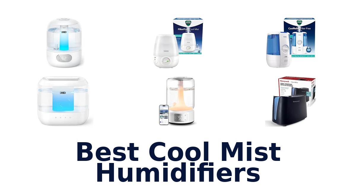 Best Cool Mist Humidifiers