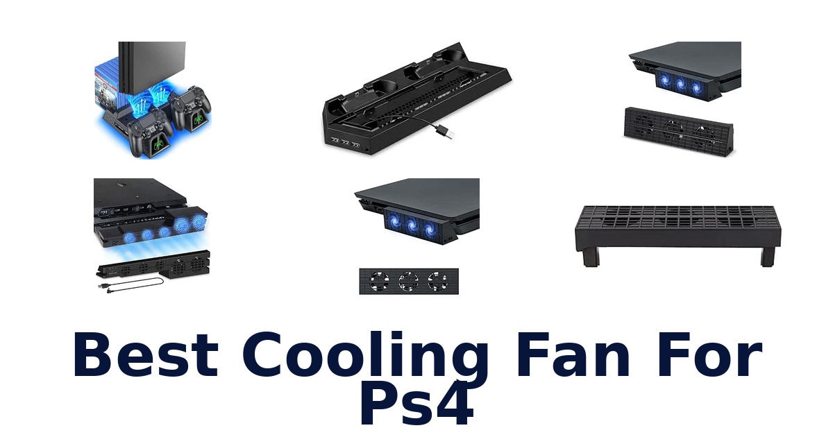 Best Cooling Fan For Ps4